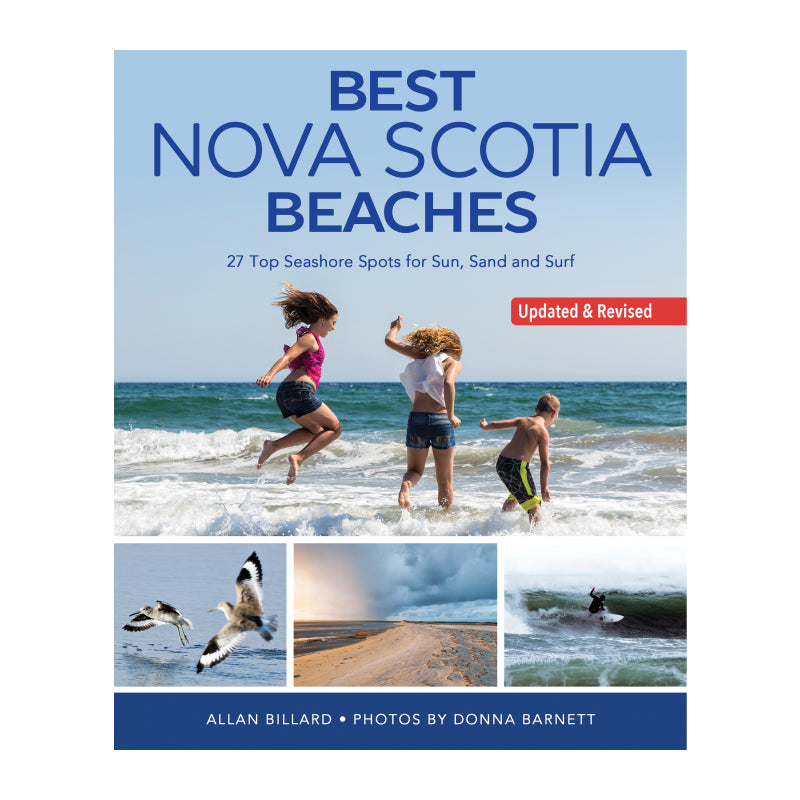 Best Nova Scotia Beaches Book - Updated and Revised