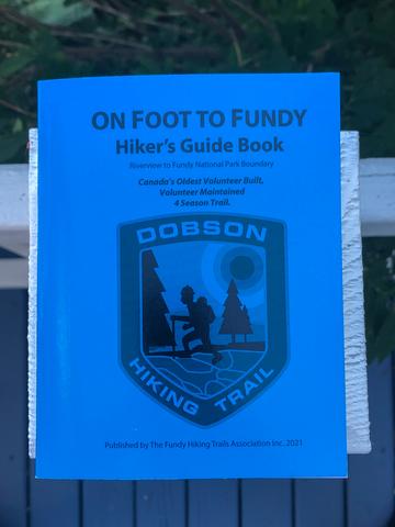 À pied jusqu'à Fundy - Dobson Trail - Guide du randonneur (édition 2021)