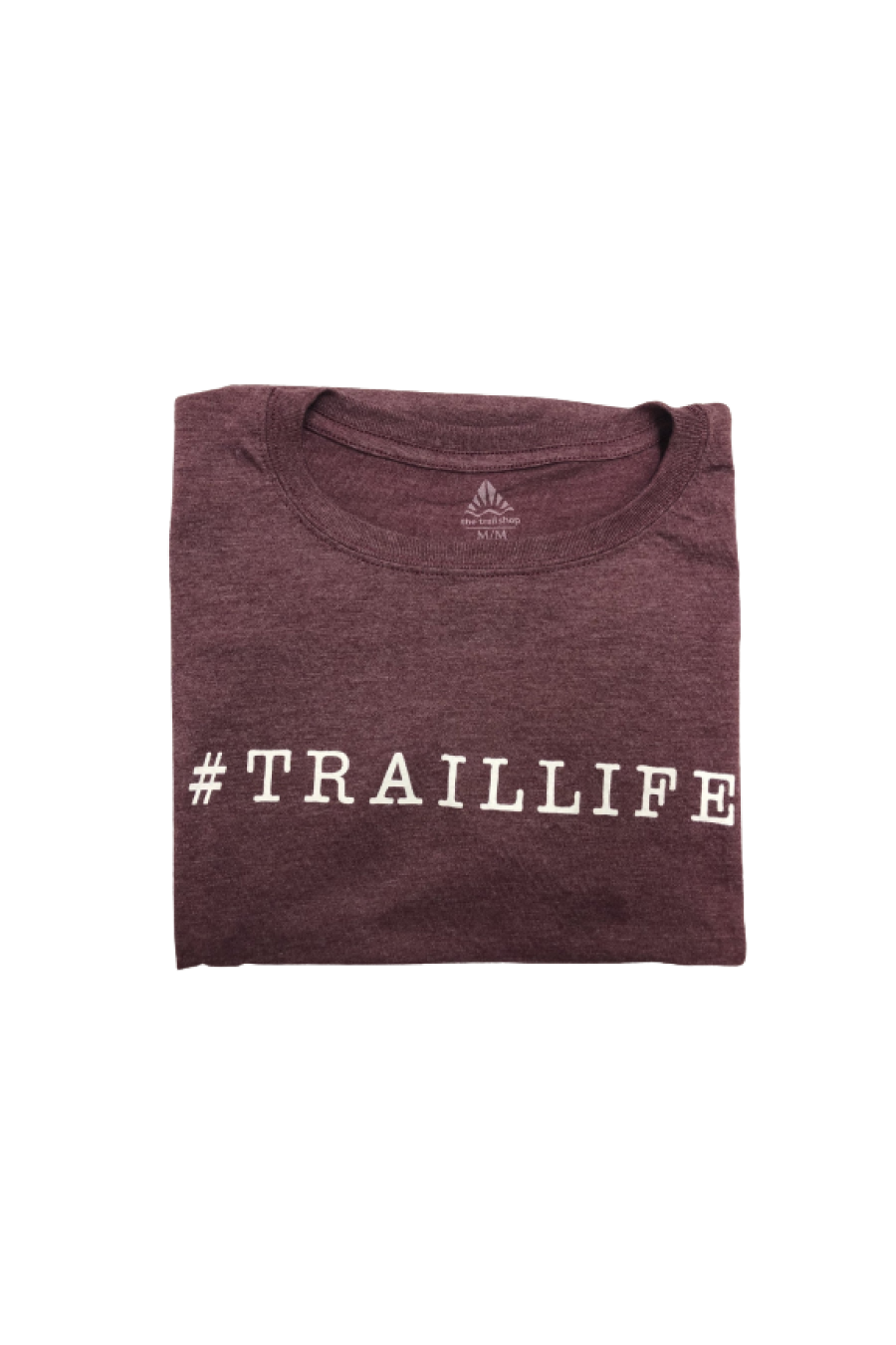 Trail Shop Motto Shirt